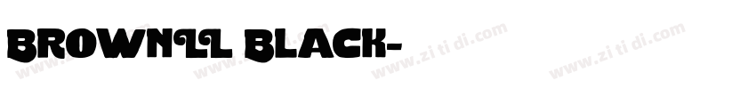 BrownLL Black字体转换